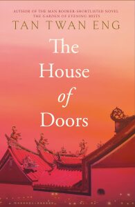The House of Doors - Tan Twan Eng