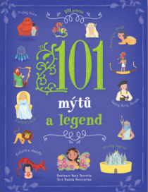 101 mýtů a legend - Danila Sorrentino