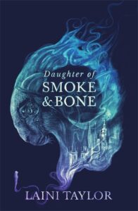 Daughter of Smoke and Bone (Defekt) - Laini Taylorová