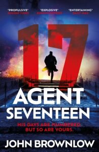 Agent Seventeen - John Brownlow