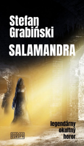 Salamandra - Stefan Grabinski