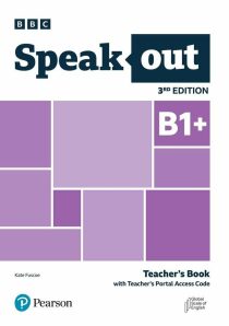 Speakout B1+ Teacher´s Book with Teacher´s Portal Access Code, 3rd Edition - Kate Fuscoe