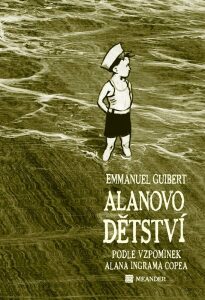 Alanovo dětství - Emmanuel Guibert