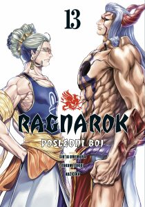 Ragnarok: Poslední boj 13 - Šin'ja Umemura,Takumi Fukui