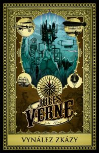 Vynález zkázy - Jules Verne, ...
