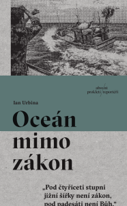 Oceán mimo zákon - Urbina Ian