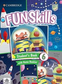 Fun Skills Level 6 Student's Book and Home Booklet with Online Activities - Stephanie Dimond-Bayer
