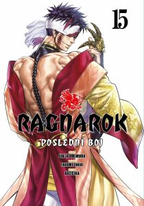 Ragnarok: Poslední boj 15 - Šin'ja Umemura, Takumi Fukui