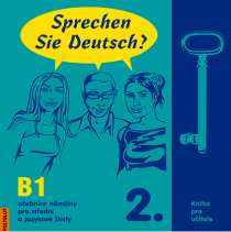 Sprechen Sie Deutsch? 2. Kniha pro učitele B1 - Richard Fischer