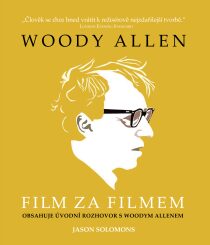 Woody Allen - Film za filmem Jason Solomons