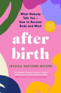 After Birth : How to Recover Body and Mind - 
