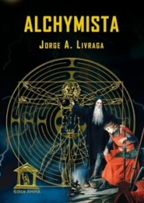 Alchymista - Jorge A. Livraga