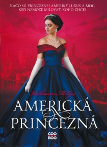 Americká princezná - Katharine McGeeová