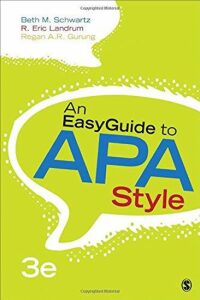 An EasyGuide to APA Style - Schwartz Beth M.
