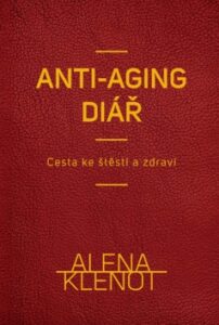 Alena Klenot - anti-aging diář (Defekt) - Alena Klenotová