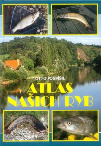 Atlas našich ryb - Otto Pospíšil