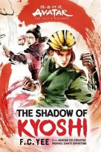 The Shadow of Kyoshi - F. C. Yee