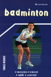 Badminton - Tomasz Mendrek, ...