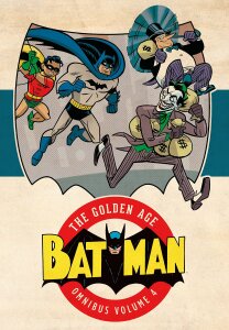Batman: The Golden Age Omnibus Vol. 4 - Alvin Schwartz, ...