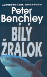 Bílý žralok - Peter Benchley