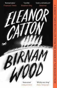 Birnam Wood: The Sunday Times Bestseller - Eleanor Catton