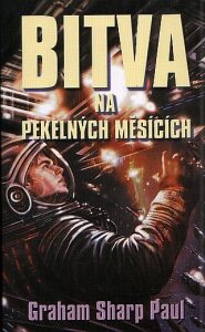 Helfort 1: Bitva na Pekelných měsících - Paul Graham Sharp