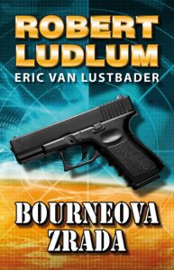 Bourneova zrada - Robert Ludlum, ...