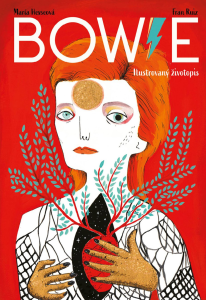 Bowie: Ilustrovaný životopis - Fran Ruiz