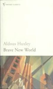 Brave New World - Laura A. Huxley