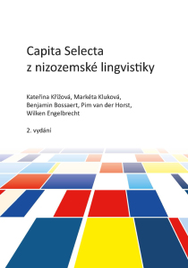 Capita Selecta z nizozemské lingvistiky - Kateřina Křížová