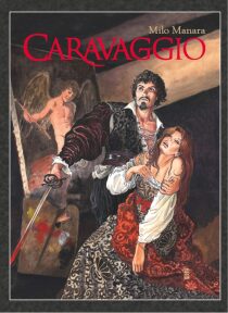 Caravaggio V4 - Milo Manara