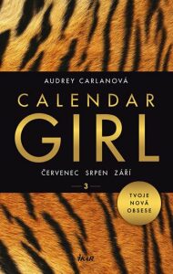 Calendar Girl 3 - Červenec, srpen, září - Audrey Carlanová
