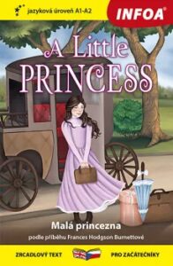 Malá princezna / A Little Princess - Zrcadlová četba (A1-A2) - ...