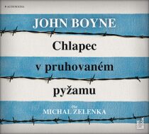 Chlapec v pruhovaném pyžamu - John Boyne,Michal Zelenka