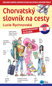 Chorvatský slovník na cesty - Lucie Rychnovská