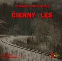 Čierny les - Mariana Michalská