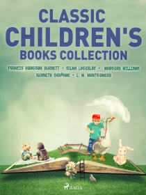 Classic Children's Books Collection - Kenneth Grahame, ...