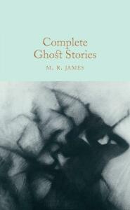 Complete Ghost Stories - M.R.James