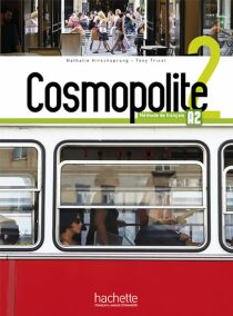 Cosmopolite 2 (A2) Livre de l´éleve + DVD-ROM + Parcours digital - Nathalie Hirschsprung