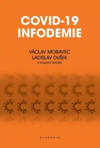 Covid-19 infodemie - Václav Moravec, ...
