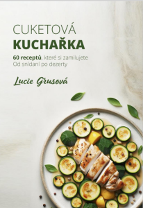 Cuketová kuchařka - Lucie Grusová
