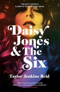 Daisy Jones & The Six Taylor Jenkins Reidová