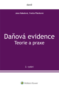 Daňová evidence - Teorie a praxe - Yvetta Pšenková, ...