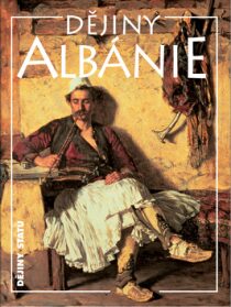 Dějiny Albánie - Pavel Hradečný