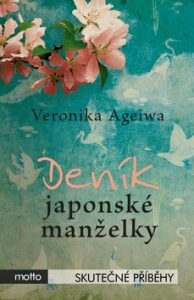 Deník japonské manželky Veronika Ageiwa