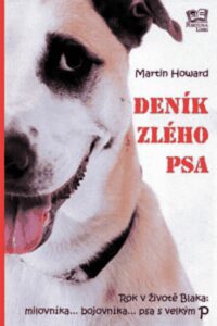 Deník zlého psa - Martin Howard