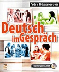 Deutsch im Gespräch - Věra Höppnerová