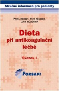 Dieta při antikoagulační léčbě - Pavel Kohout, ...
