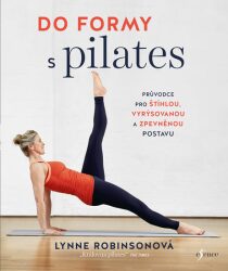 Do formy s pilates (Defekt) - Lynne Robinson