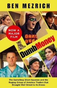 Dumb Money - Ben Mezrich